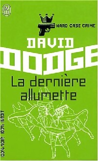 Livrenpoche : La dernière allumette - David Dodge - Livre