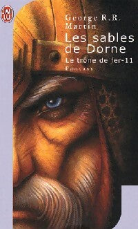 Livrenpoche : Le trône de fer Tome XI : Les sables de Dorne - George R.R. Martin - Livre