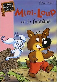 Livrenpoche : Mini-Loup et le fantôme - Philippe Matter - Livre