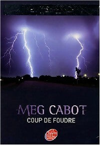 Missing Tome I : Coup de foudre - Luc Cabot -  Le Livre de Poche jeunesse - Livre