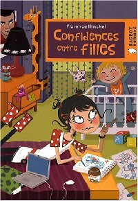 Livrenpoche : Confidences entre filles - Florence Hinckel - Livre
