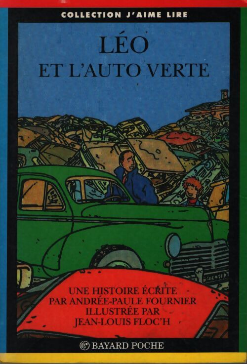 Léo et l'auto verte - Andrée-Paule Fournier - Livre
