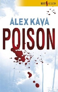 Livrenpoche : Poison - Alex Kava - Livre