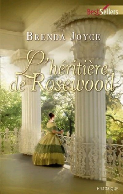 L'héritière de Rosewood - Brenda Joyce - Livre