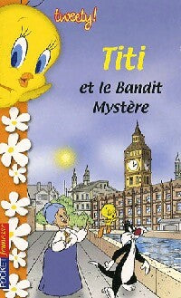 Titi et le bandit mystère - Sid Jacobson -  Pocket jeunesse - Livre
