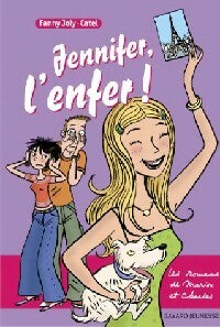 Livrenpoche : Jennifer l'enfer - Fanny Joly - Livre
