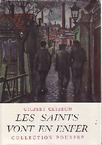 Livrenpoche : Les saints vont en enfer - Gilbert Cesbron - Livre
