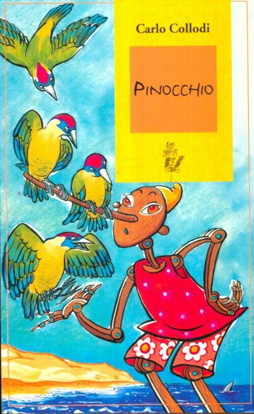 Livrenpoche : Pinocchio - Carlo Collodi, Carlo Collodi - Livre