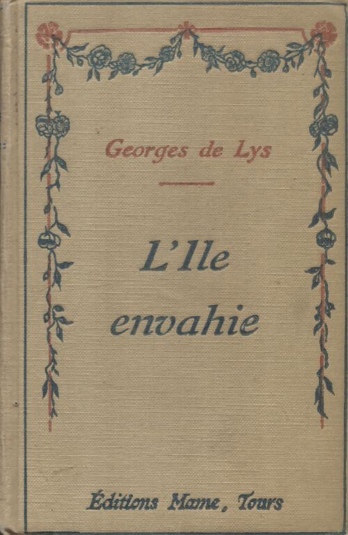 L'île envahie - Georges De Lys - Livre