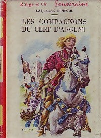 Livrenpoche : Les compagnons du Cerf d'Argent - Jacqueline Dumesnil - Livre