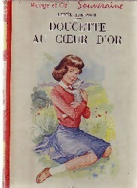 Livrenpoche : Doucette au coeur d'or - Renée Aurembou - Livre