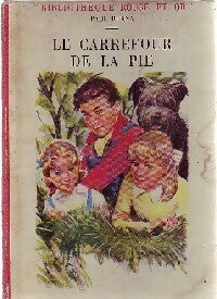 Livrenpoche : Le carrefour de la pie - Paul Berna - Livre