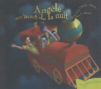 Livrenpoche : Angèle au bout de la nuit - Marie-Astrid Bailly-Maitre - Livre