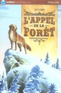 Livrenpoche : L'appel de la forêt - Jack London - Livre