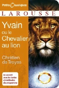 Livrenpoche : Yvain ou le chevalier au lion - Chrétien de Troyes - Livre