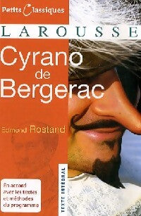 Cyrano de Bergerac - Edmond Rostand -  Petits Classiques Larousse - Livre