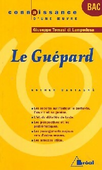 Livrenpoche : Le guépard, Giuseppe Tomasi Di Lampedusa - Esther Castagné - Livre