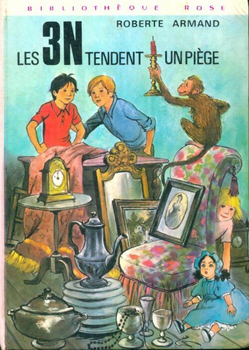 Livrenpoche : Les 3 N tendent un piège - Roberte Armand - Livre