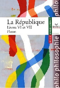 Livrenpoche : La République (Livres VI et VII) - Platon - Livre