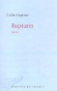 Livrenpoche : Ruptures - Gisèle Fournier - Livre