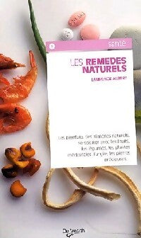 Livrenpoche : Les remèdes naturels - Laurence Albert - Livre