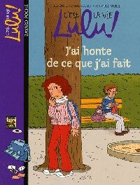 Livrenpoche : J'ai honte de ce que j'ai fait - Florence Dutruc-Rosset - Livre