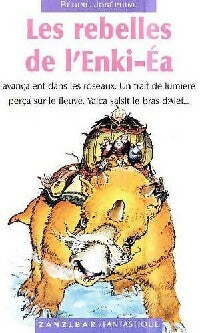 Livrenpoche : Les rebelles de l'Enki-Ea - Régine Joséphine - Livre