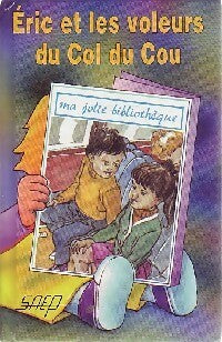 Livrenpoche : Eric et les voleurs du Col du Cou - Sabine Germain - Livre