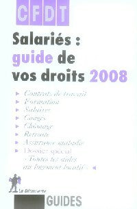Livrenpoche : Salariés : guide de vos droits 2008 - CFDT - Livre