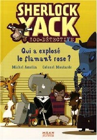 Livrenpoche : Qui a explosé le flamant rose ? - Michel Amelin - Livre