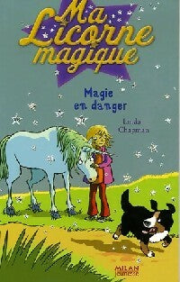 Livrenpoche : Magie en danger - Linda Chapman - Livre