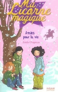 Livrenpoche : Amies pour la vie - Linda Chapman - Livre