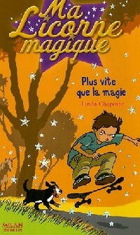 Livrenpoche : Plus vite que la magie - Linda Chapman - Livre