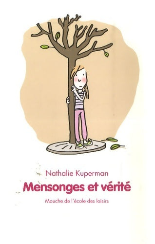 Livrenpoche : Mensonges et vérité - Nathalie Kuperman - Livre