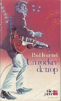 Livrenpoche : Un rocker de trop - Paul Fournel - Livre