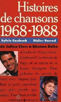 Livrenpoche : Histoires de chansons 1968-1988 - Sylvie Coulomb, Didier Varrod - Livre