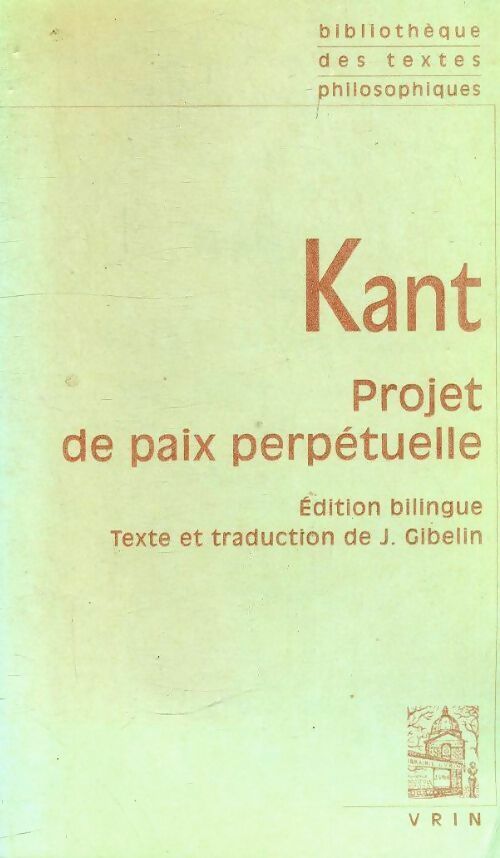 Livrenpoche : Projet de paix perpétuelle - Emmanuel Kant - Livre