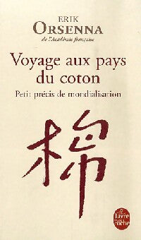 Livrenpoche : Voyage au pays du coton - Erik Orsenna - Livre