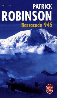 Livrenpoche : Barracuda 945 - Patrick Robinson - Livre