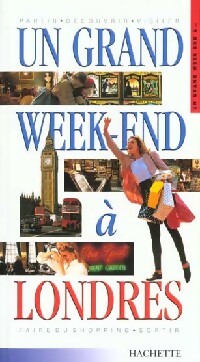 Livrenpoche : Un grand week-end à Londres - Collectif - Livre