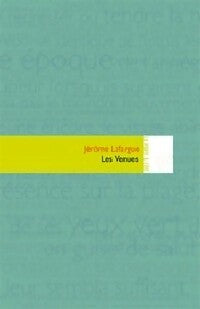 Livrenpoche : Les venues - Jérôme Lafargue - Livre