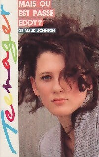 Livrenpoche : Mais où est passé Eddy ? - Maud Johnson - Livre