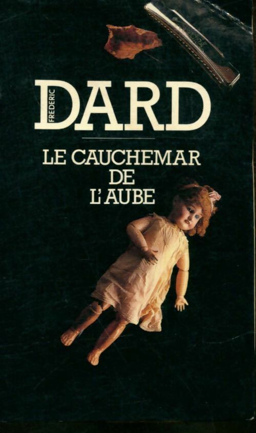 Livrenpoche : Le cauchemar de l'aube - Frédéric Dard - Livre