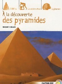 Livrenpoche : A la decouverte des pyramides - Robert Giraud - Livre