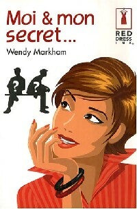 Livrenpoche : Moi & mon secret - Wendy Markham - Livre
