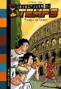 Livrenpoche : Panique au Colisée - Fabian Lenk - Livre