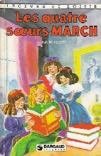 Livrenpoche : Les quatre soeurs March - Louisa May Alcott - Livre