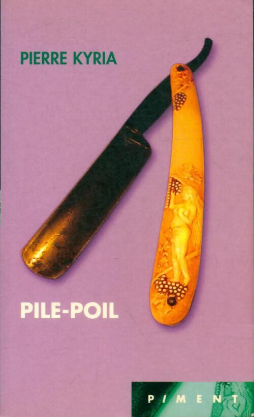 Livrenpoche : Pile-poil - Pierre Kyria - Livre