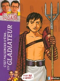 Livrenpoche : C'est pas sorcier d'être un gladiateur - Madeleine Deny - Livre