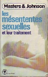 Livrenpoche : Les mésententes sexuelles et leur traitement - E. Virginia Johnson - Livre